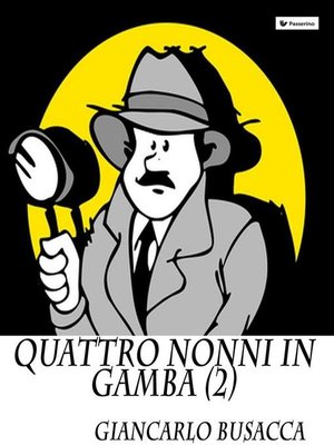 cover image of Quattro nonni in gamba II